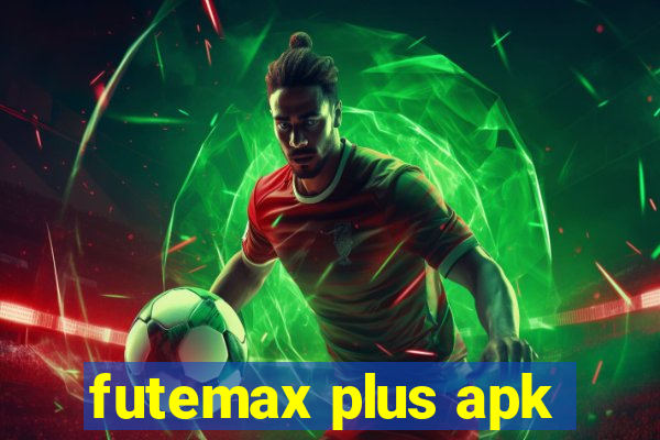 futemax plus apk